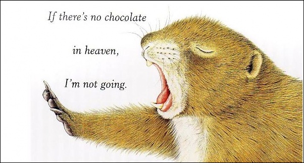 Click image for larger version

Name:	No chocolate in Heaven.JPG
Views:	383
Size:	73.6 KB
ID:	978